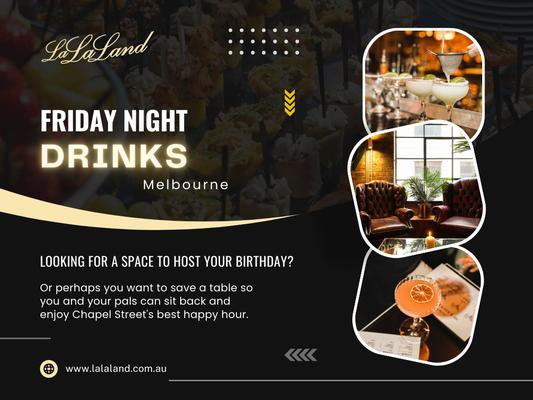 Friday Night Drinks Melbourne