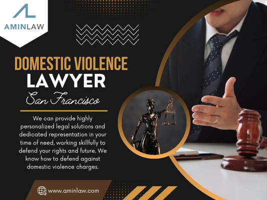 Domestic Violence Lawyer San Francisco