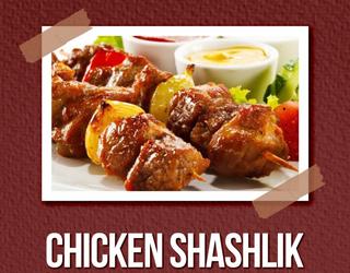 Chicken Shashlik