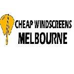 Cheap Windscreens Melbourne