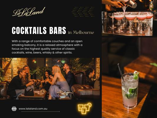 Cocktails Bars in Melbourne